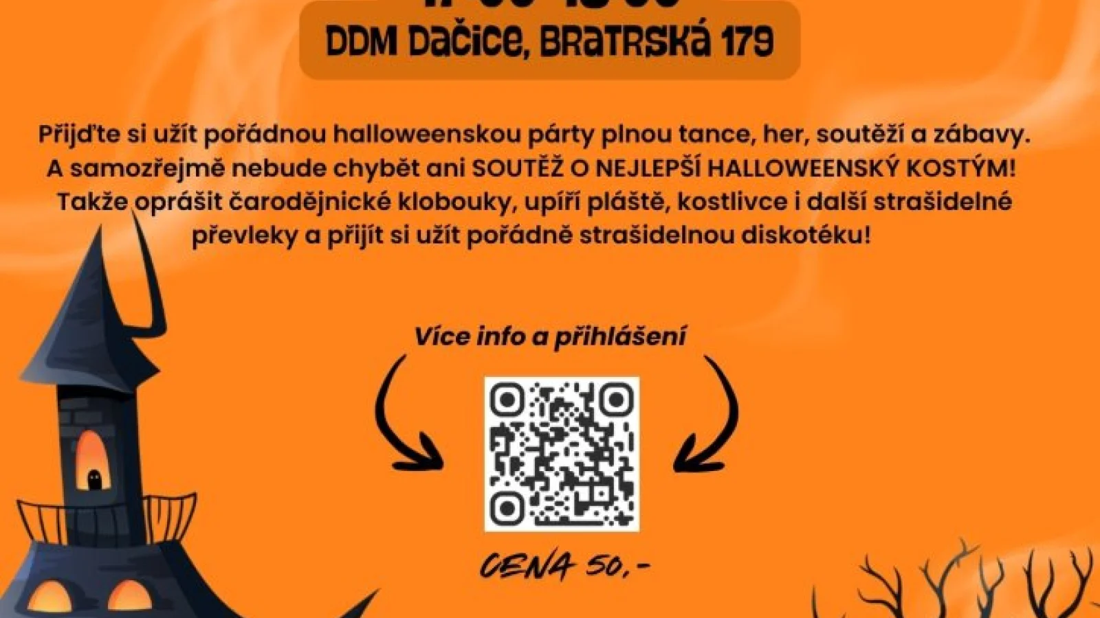 Halloweenské disco – Jiné, Dačice