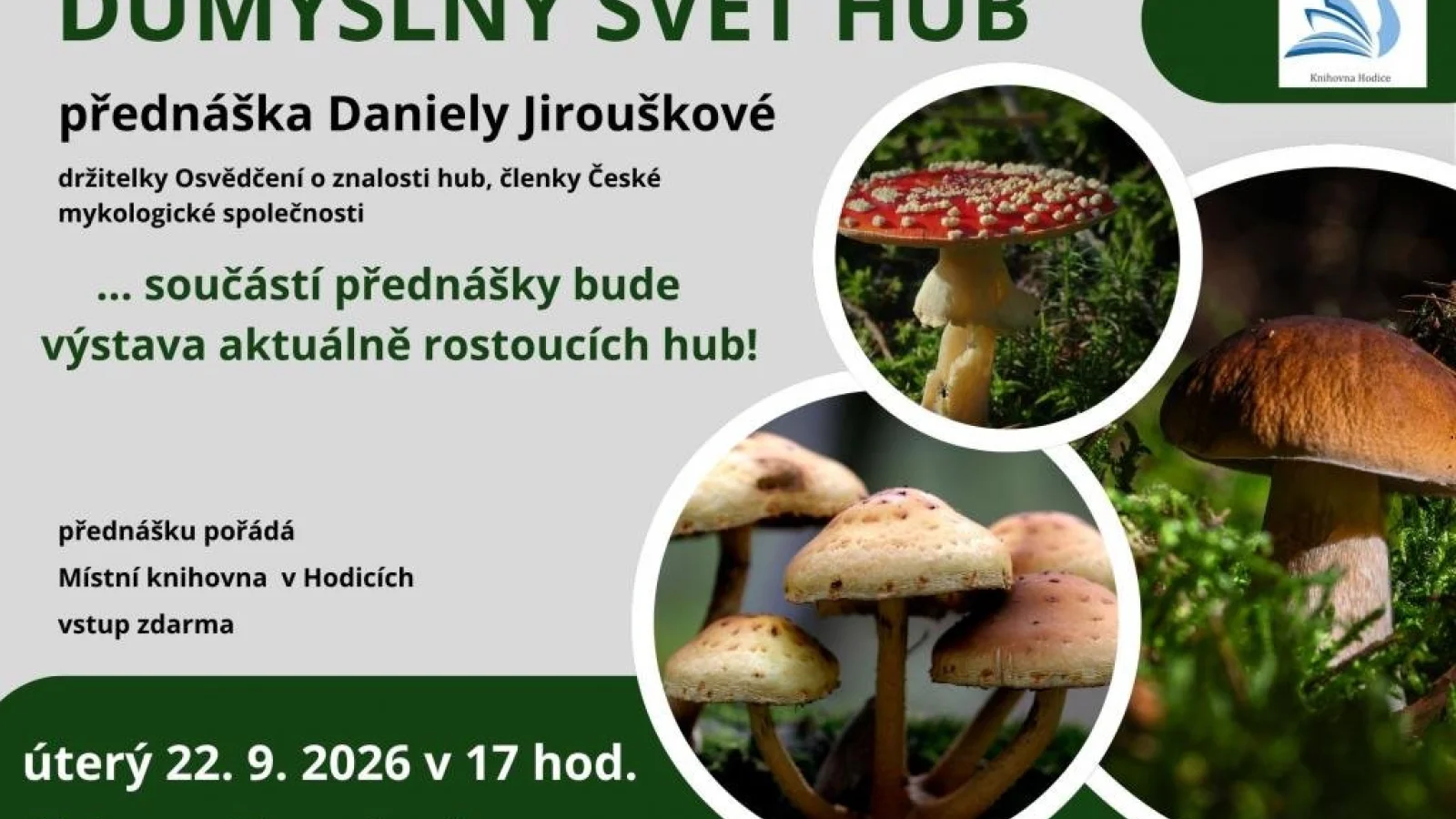 Důmyslný svět hub – Přednáška / workshop, Hodice