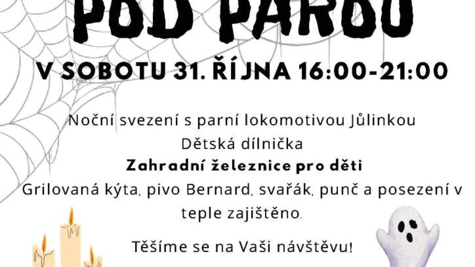 Dušičky pod parou – Jiné, Dačice
